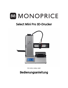 Bedienungsanleitung Monoprice Select Mini Pro 3D-Drucker