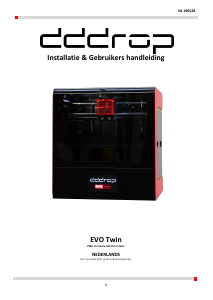 Handleiding dddrop EVO Twin 3D Printer