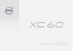 Használati útmutató Volvo XC60 (2016)
