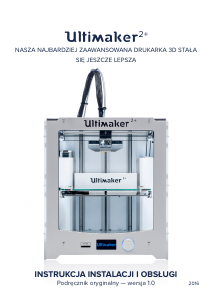 Instrukcja Ultimaker 2+ Drukarka 3D
