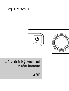 Manuál Apeman A80 Akční kamera