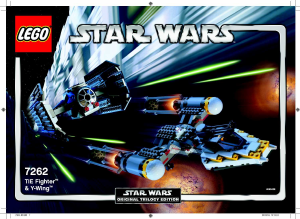 Manual Lego set 7262 Star Wars TIE fighter and Y-Wing
