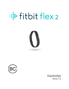 Käyttöohje Fitbit Flex 2 Aktiivisuusranneke