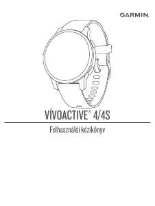 Használati útmutató Garmin vivoactive 4S Okosóra