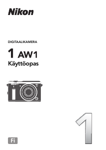Käyttöohje Nikon 1 AW1 Digitaalikamera