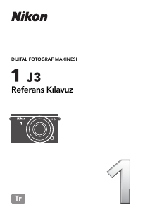 Kullanım kılavuzu Nikon 1 J3 Dijital kamera