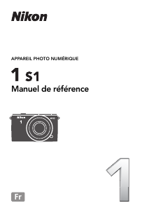 Mode d’emploi Nikon 1 S1 Appareil photo numérique