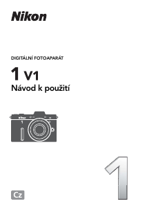 Manuál Nikon 1 V1 Digitální fotoaparát