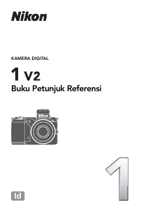 Panduan Nikon 1 V2 Kamera Digital