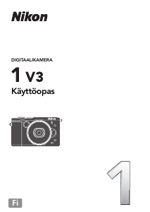 Käyttöohje Nikon 1 V3 Digitaalikamera