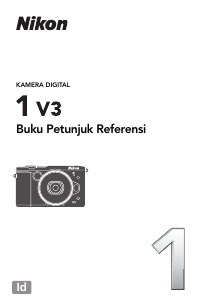 Panduan Nikon 1 V3 Kamera Digital