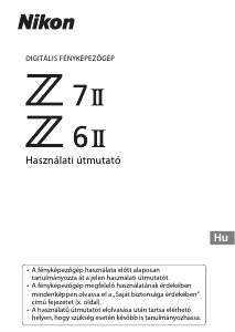Használati útmutató Nikon Z 7II Digitális fényképezőgép