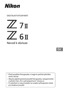 Manuál Nikon Z 7II Digitální fotoaparát