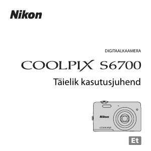 Kasutusjuhend Nikon Coolpix S6700 Digitaalne kaamera