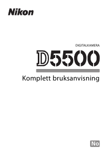 Bruksanvisning Nikon D5500 Digitalkamera