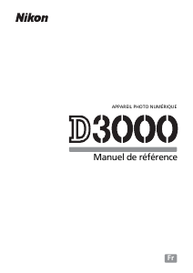 Mode d’emploi Nikon D3000 Appareil photo numérique