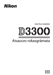 Rokasgrāmata Nikon D3300 Digitālā kamera