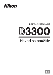 Návod Nikon D3300 Digitálna kamera
