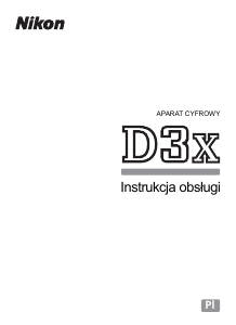 Instrukcja Nikon D3X Aparat cyfrowy