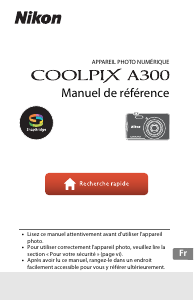 Mode d’emploi Nikon Coolpix A300 Appareil photo numérique