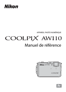 Mode d’emploi Nikon Coolpix AW110 Appareil photo numérique