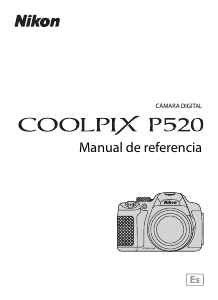 Manual de uso Nikon Coolpix P520 Cámara digital