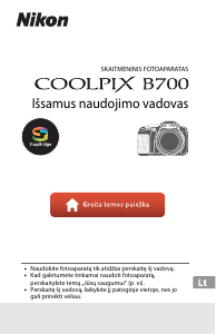 Vadovas Nikon Coolpix B700 Skaitmeninis fotoaparatas