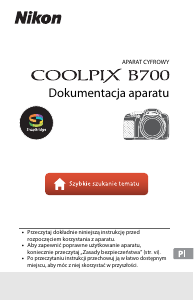 Instrukcja Nikon Coolpix B700 Aparat cyfrowy