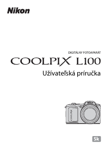 Návod Nikon Coolpix L100 Digitálna kamera