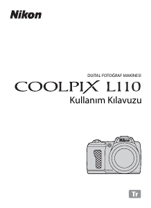 Kullanım kılavuzu Nikon Coolpix L110 Dijital kamera