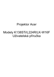 Manuál Acer K138STi Projektor