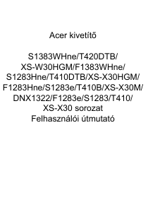 Használati útmutató Acer S1283Hne Vetítő