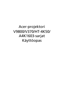 Käyttöohje Acer V9800 Projektori