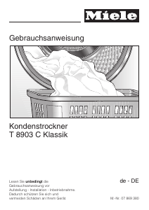 Bedienungsanleitung Miele T 8903 C Klassik Trockner