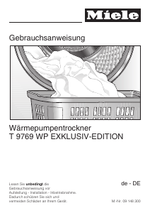 Bedienungsanleitung Miele T 9769 WP Exklusiv Edition Trockner