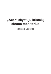 Vadovas Acer ED347CKR Skystakristalis monitorius