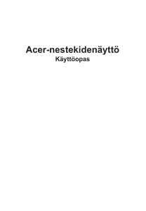 Käyttöohje Acer KG241QP Nestekidenäyttö