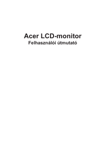 Használati útmutató Acer R270U LCD-monitor