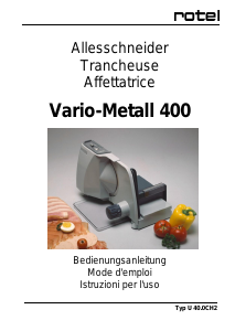 Manuale Rotel Vario Metall 400 Affettatrice
