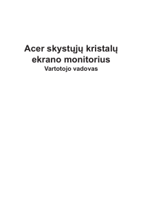 Vadovas Acer X25 Skystakristalis monitorius