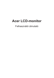 Használati útmutató Acer XZ242QP LCD-monitor
