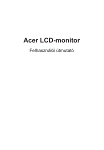 Használati útmutató Acer XZ322QP LCD-monitor