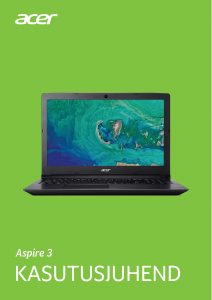 Kasutusjuhend Acer Aspire A315-41G Sülearvuti