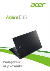 Instrukcja Acer Aspire E5-553G Komputer przenośny