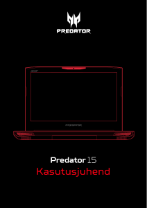 Kasutusjuhend Acer Predator G9-592 Sülearvuti