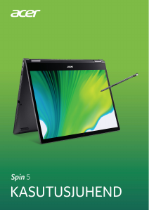 Kasutusjuhend Acer Spin SP513-54N Sülearvuti