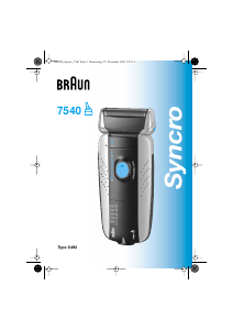 Bedienungsanleitung Braun 7540 Syncro Rasierer