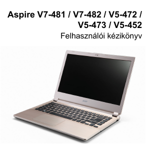 Használati útmutató Acer Aspire V5-452G Laptop
