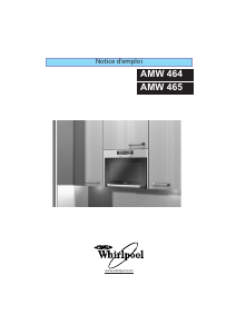 Mode d’emploi Whirlpool AMW 465 AL Micro-onde