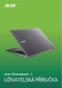 Manuál Acer Chromebook 13 CB713-1W Laptop